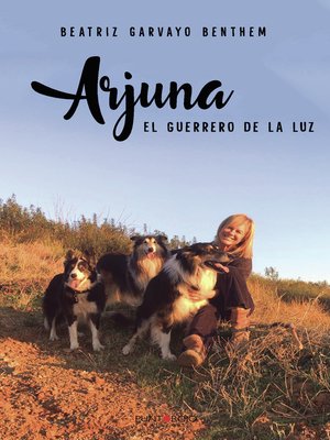cover image of Arjuna. El guerrero de la luz